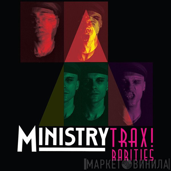 Ministry  - Trax! Rarities