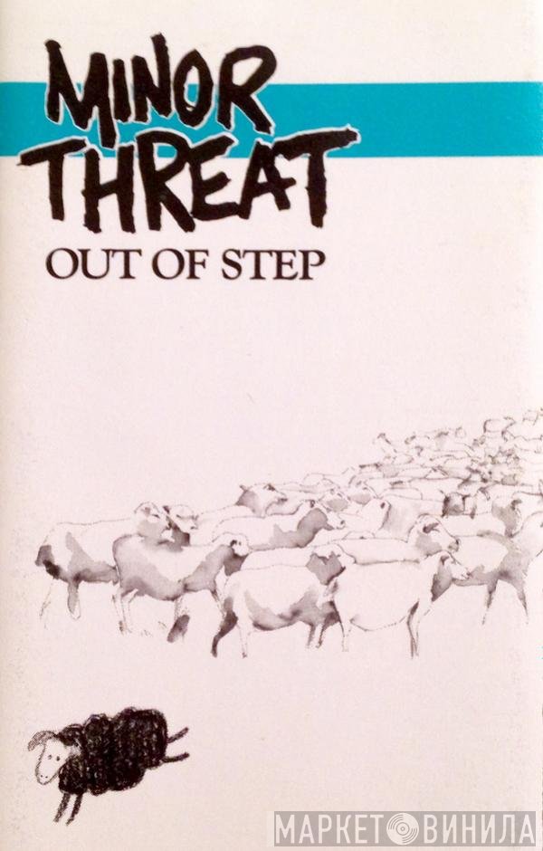 Minor Threat  - Out Of Step