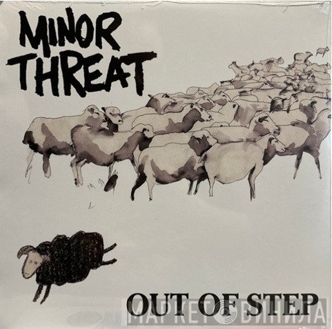 Minor Threat - Out Of Step