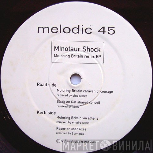 Minotaur Shock - Motoring Britain Remix EP