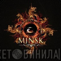 Minsk - The Ritual Fires Of Abandonment
