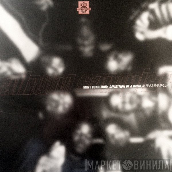 Mint Condition - Definition Of A Band