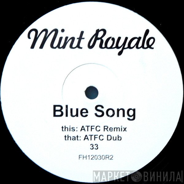 Mint Royale - Blue Song