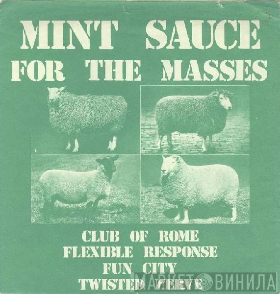  - Mint Sauce For The Masses