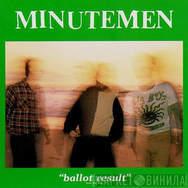 Minutemen  - Ballot Result