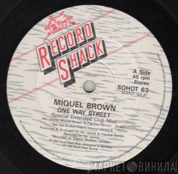 Miquel Brown  - One Way Street / Love Reputation