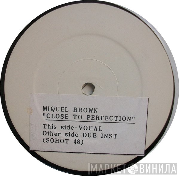 Miquel Brown - Close To Perfection