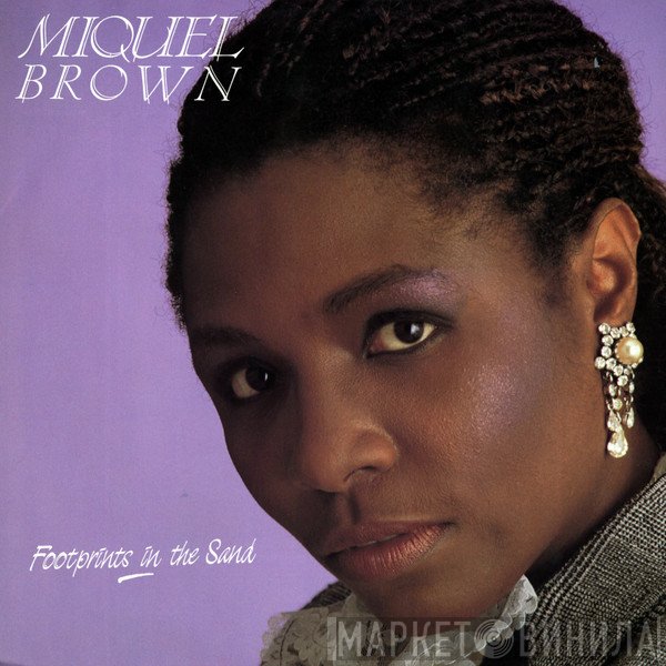 Miquel Brown - Footprints In The Sand