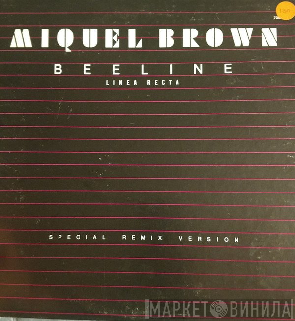 Miquel Brown  - Linea Recta (Beeline)