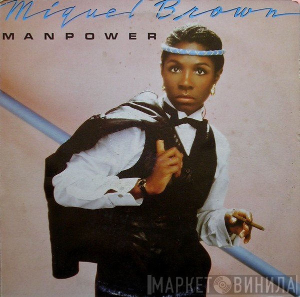 Miquel Brown - Manpower