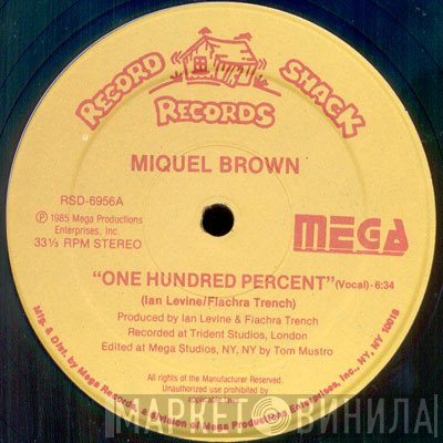 Miquel Brown  - One Hundred Percent