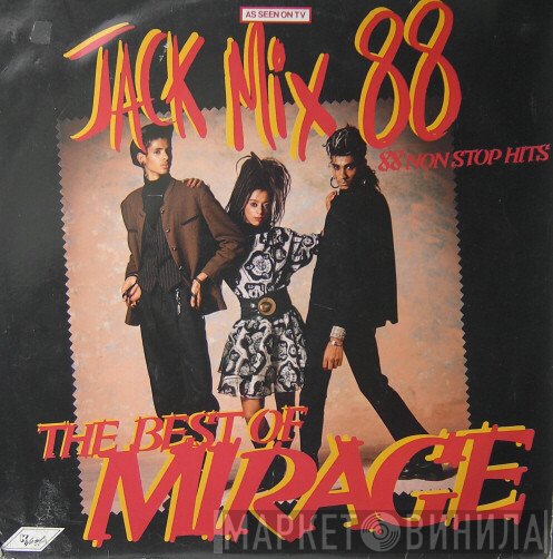 Mirage  - Jack Mix 88 - The Best Of Mirage - 88 Non Stop Hits