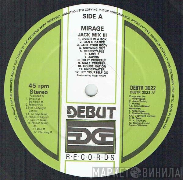 Mirage  - Jack Mix III
