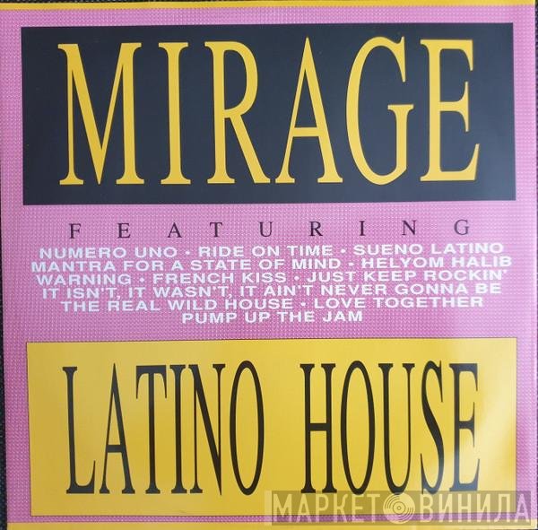 Mirage  - Latino House