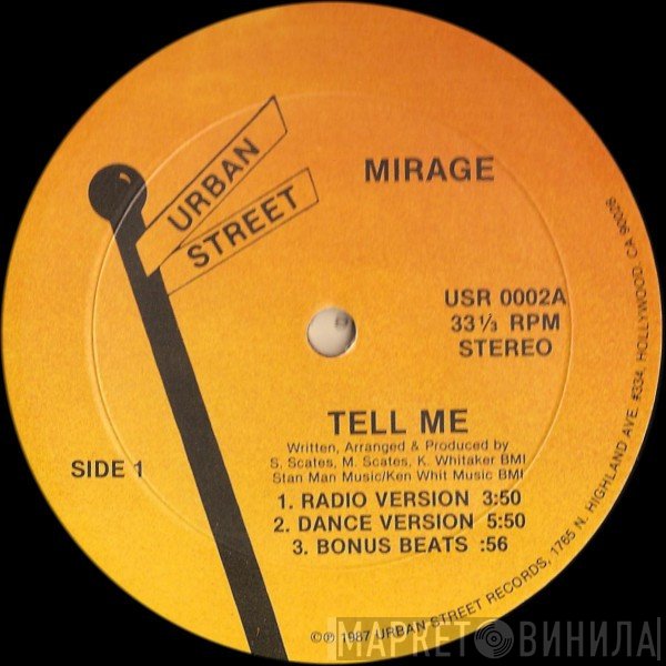 Mirage  - Tell Me