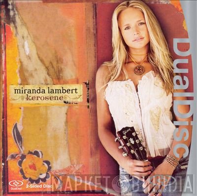 Miranda Lambert - Kerosene