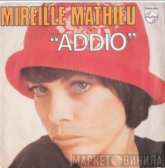 Mireille Mathieu  - Addio