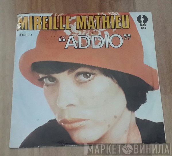 Mireille Mathieu  - Addio