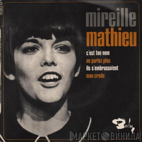 Mireille Mathieu - C'est Ton Nom