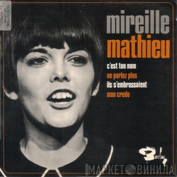 Mireille Mathieu - C'est Ton Nom