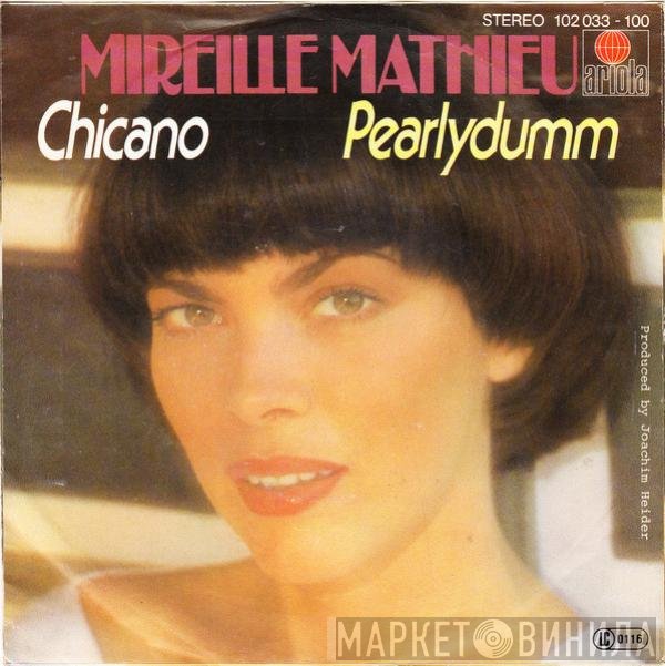 Mireille Mathieu  - Chicano