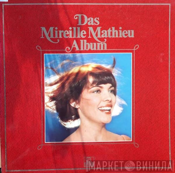 Mireille Mathieu  - Das Mireille Mathieu Album