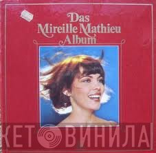 Mireille Mathieu  - Das Mireille Mathieu Album