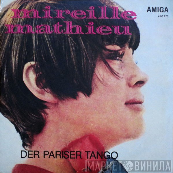 Mireille Mathieu  - Der Pariser Tango