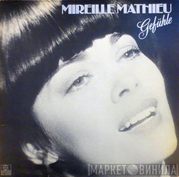 Mireille Mathieu  - Gefühle