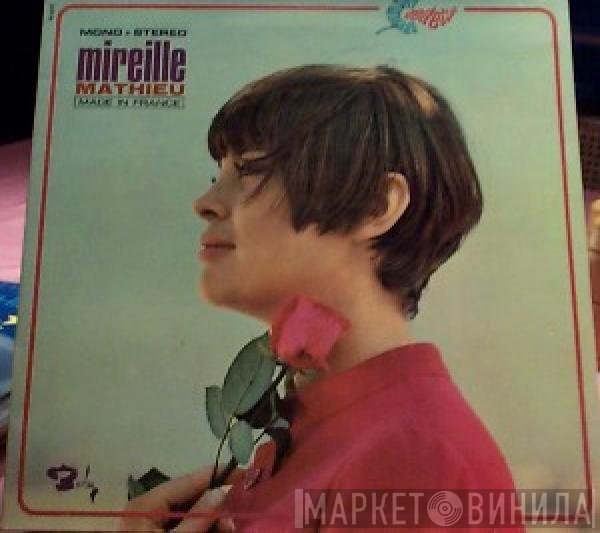 Mireille Mathieu  - Made In France