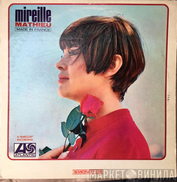 Mireille Mathieu  - Made In France