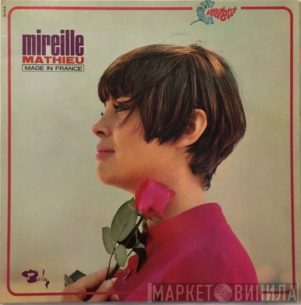Mireille Mathieu  - Made In France