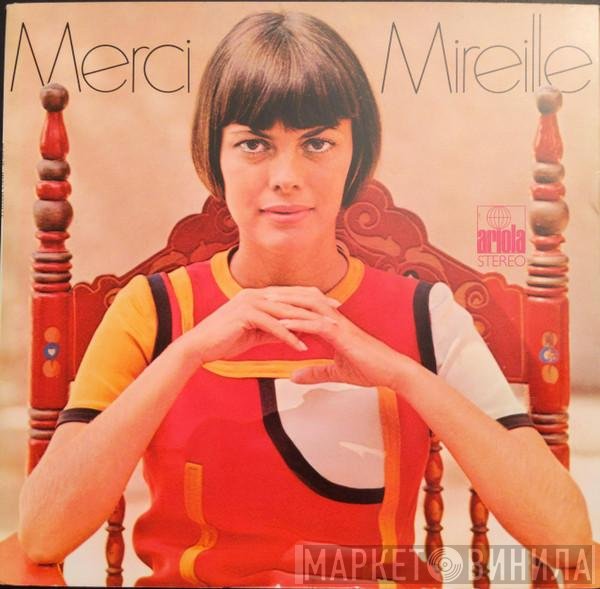Mireille Mathieu - Merci Mireille