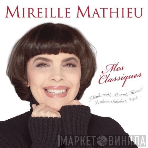 Mireille Mathieu  - Mes Classiques