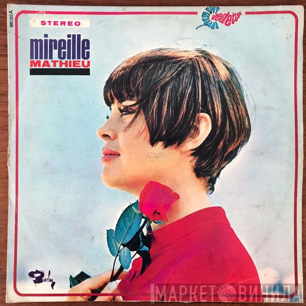 Mireille Mathieu  - Mireille Mathieu = Made In France