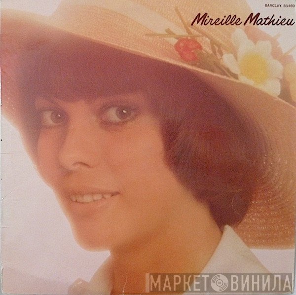 Mireille Mathieu  - Mireille Mathieu