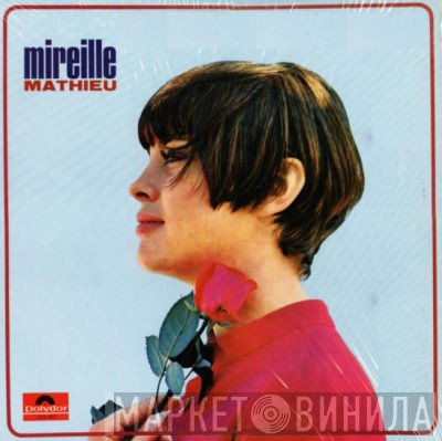 Mireille Mathieu  - Mireille Mathieu