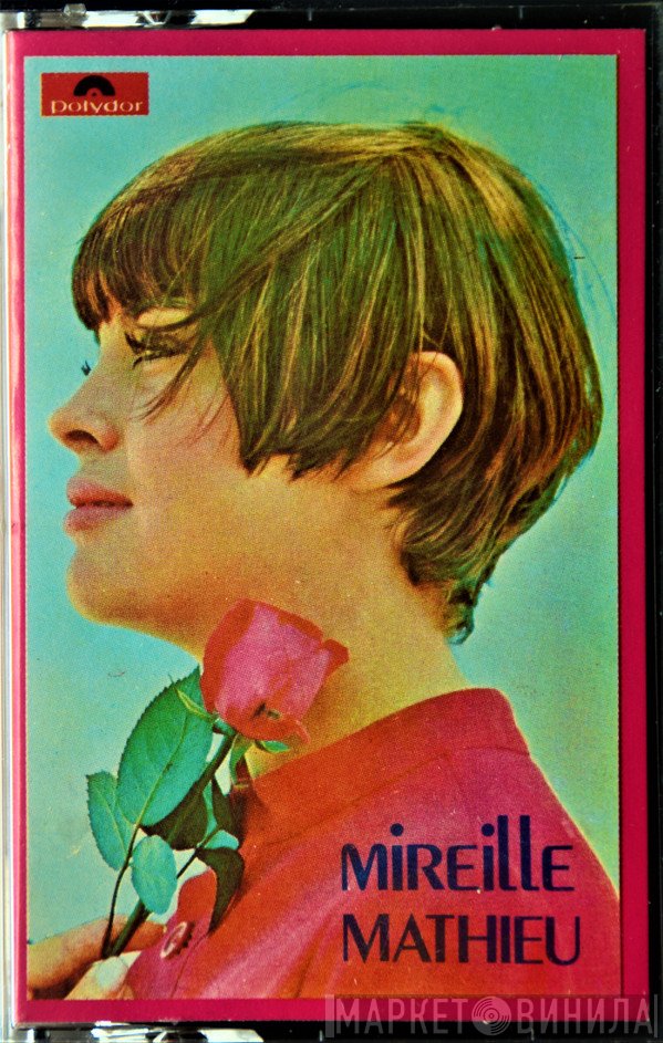 Mireille Mathieu  - Mireille Mathieu