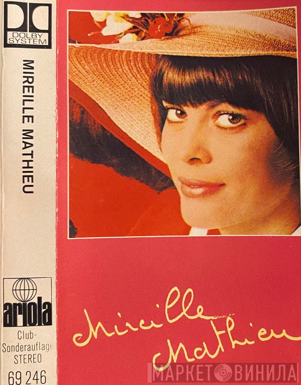Mireille Mathieu  - Mireille Mathieu