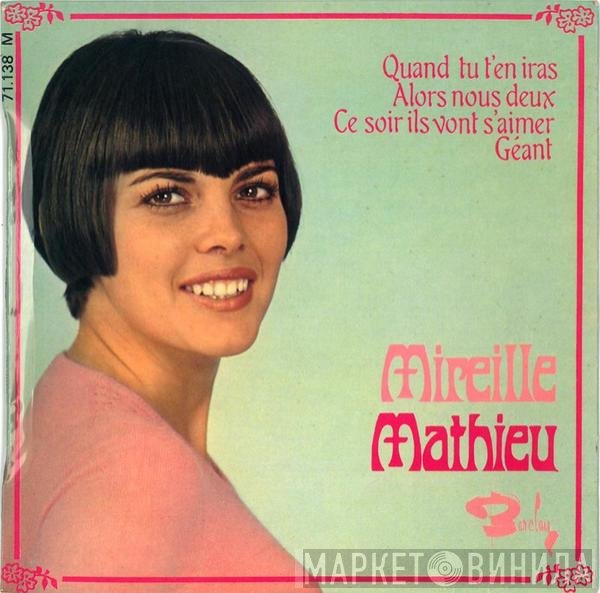 Mireille Mathieu - Quand Tu T'en Iras