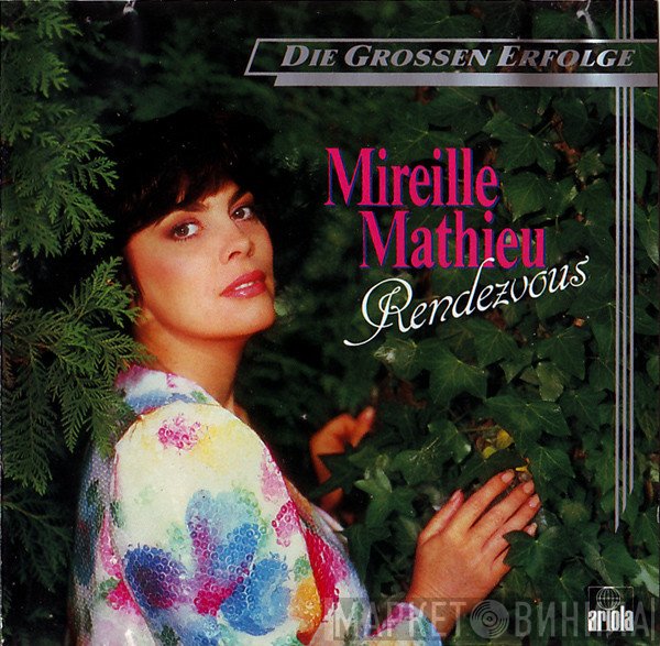 Mireille Mathieu  - Rendezvous