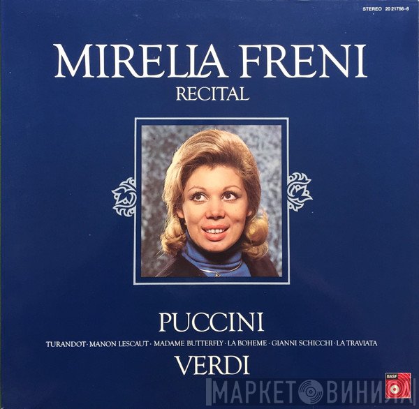 Mirella Freni - Giacomo Puccini - Giuseppe Verdi  - Recital
