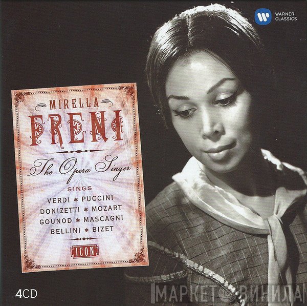 Mirella Freni - The Opera Singer (Sings Verdi • Puccini • Donizetti • Mozart • Gounod • Mascagni • Bellini • Bizet)