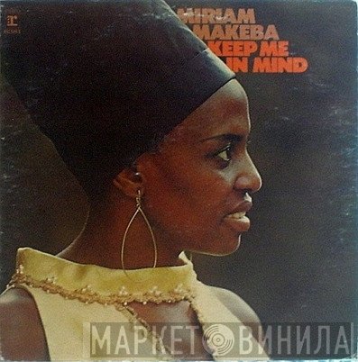 Miriam Makeba  - Keep Me In Mind