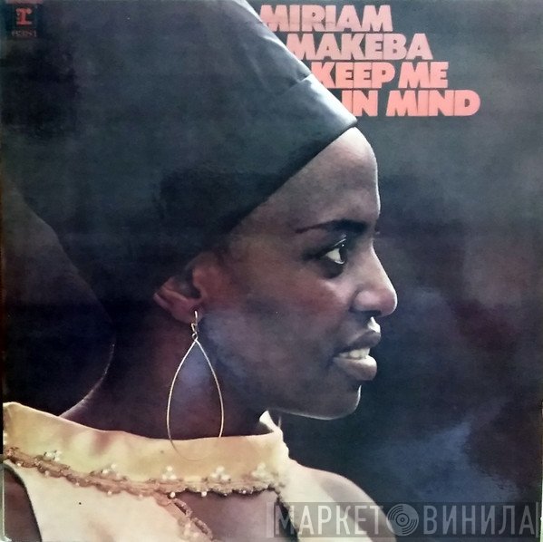 Miriam Makeba  - Keep Me In Mind