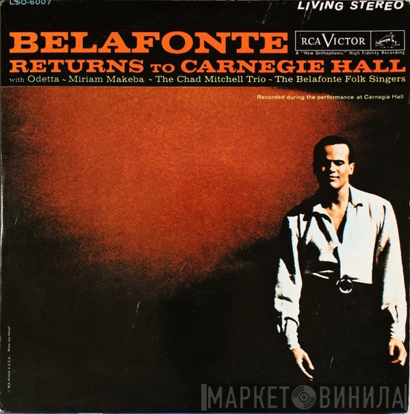 Miriam Makeba, Odetta, Harry Belafonte, The Chad Mitchell Trio, The Belafonte Folk Singers - Belafonte Returns To Carnegie Hall