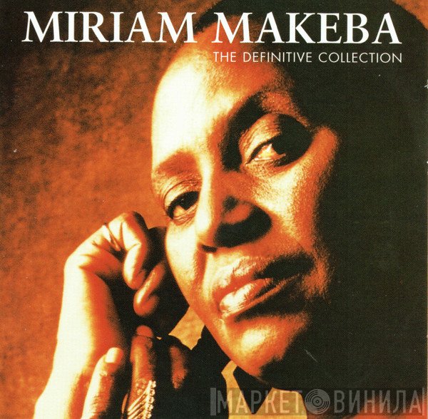 Miriam Makeba  - The Definitive Collection