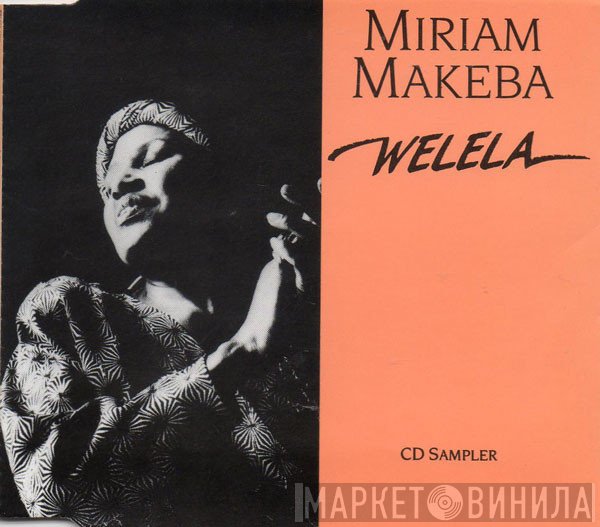 Miriam Makeba - Welela CD Sampler