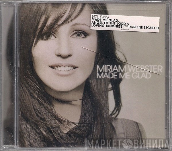 Miriam Webster - Made Me Glad