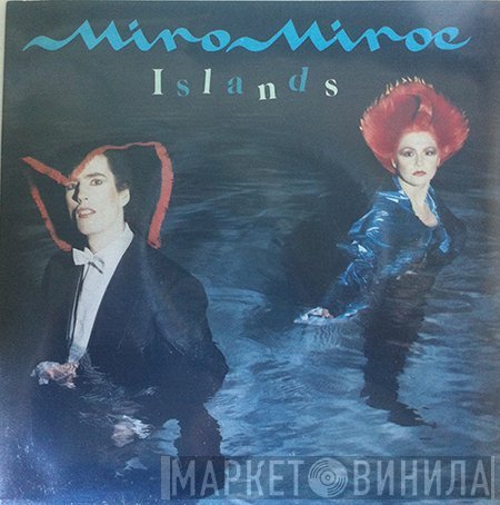 Miro Miroe  - Islands